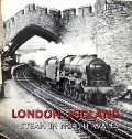 Book cover of London Midland Steam in North Wales  by REAR, W.G. 